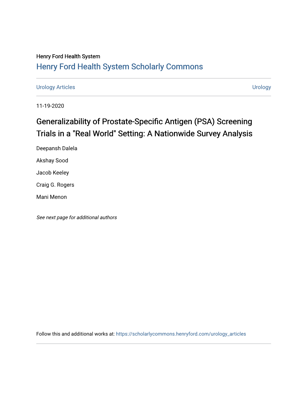 Generalizability of Prostate-Specific Antigen (PSA) Screening Trials in a 