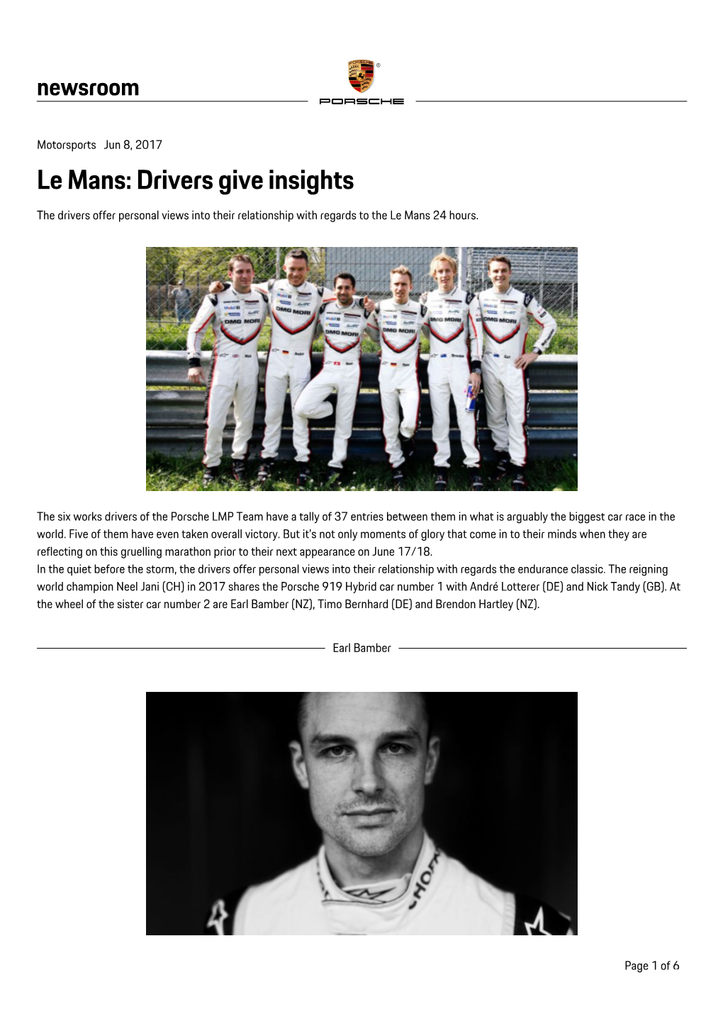 Le Mans: Drivers Give Insights the Drivers Offer Personal Views Into Their Relationship with Regards to the Le Mans 24 Hours