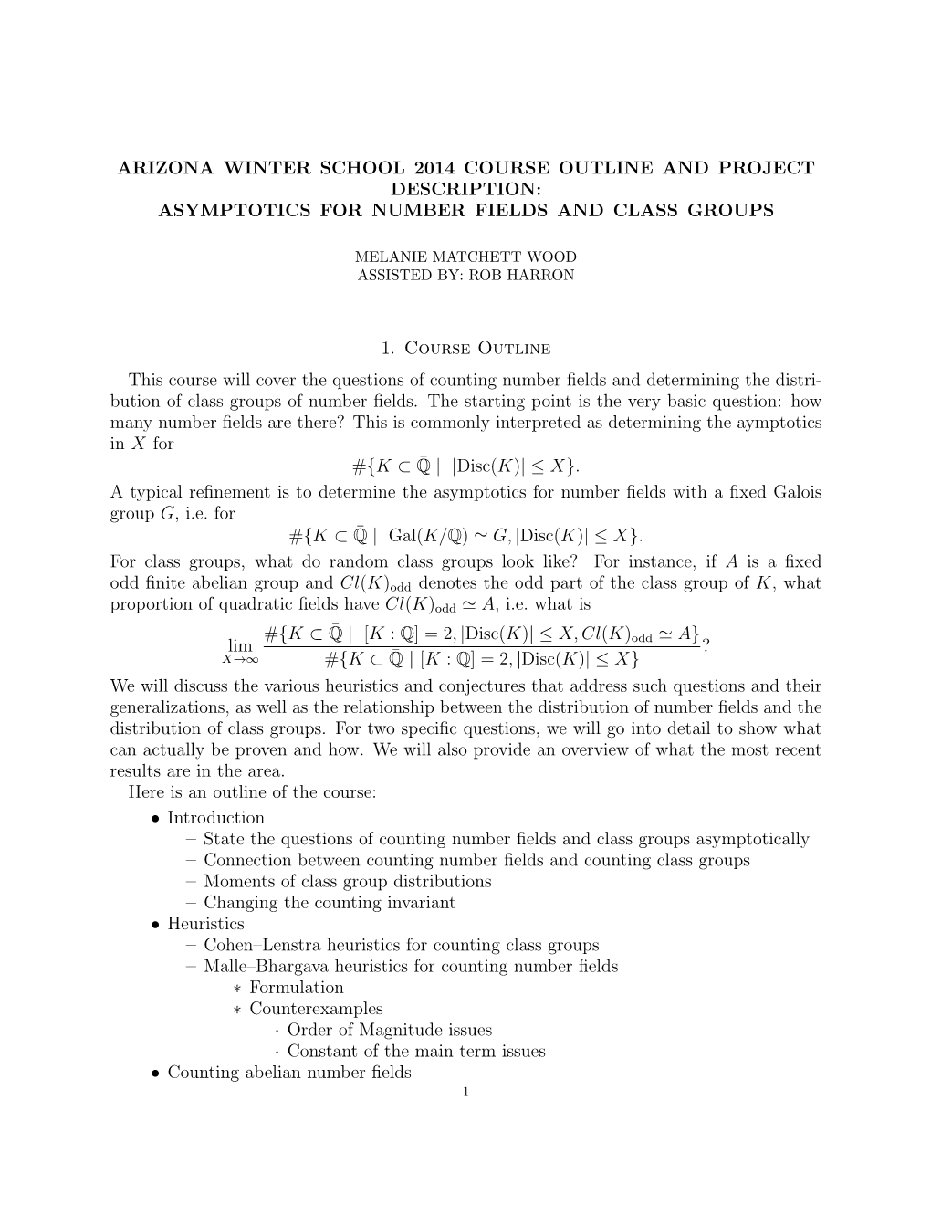 Arizona Winter School 2014 Course Outline and Project Description: Asymptotics for Number Fields and Class Groups