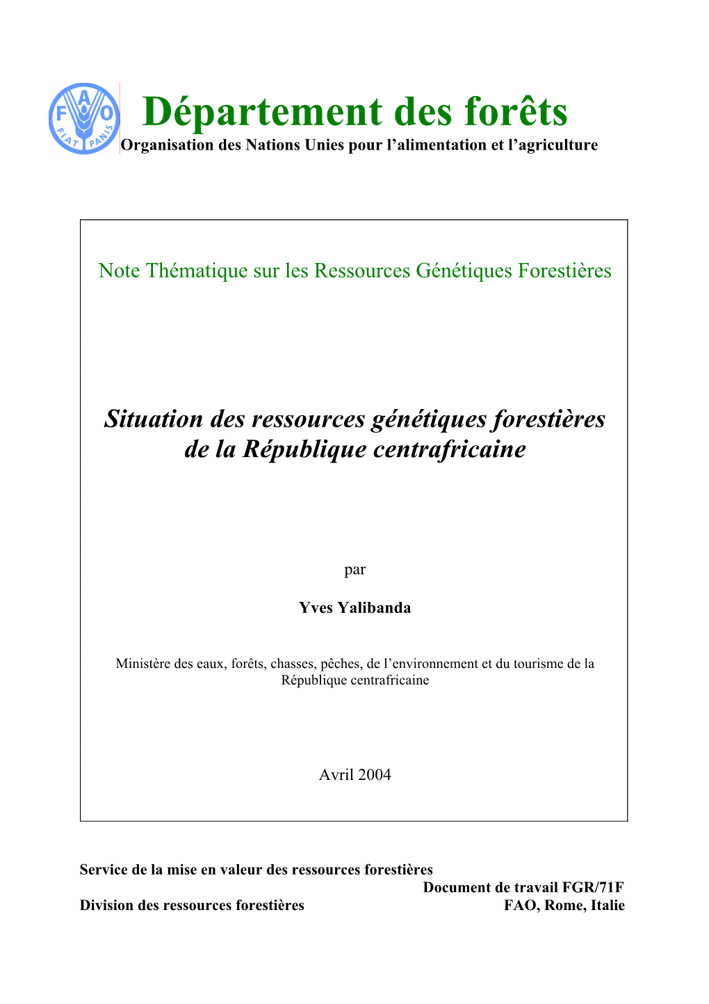 Département Des Forêts Organisation Des Nations Unies Pour L’Alimentation Et L’Agriculture