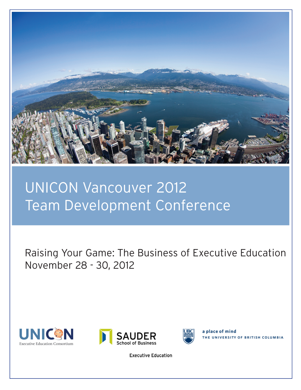UNICON Vancouver 2012 Team Development Conference
