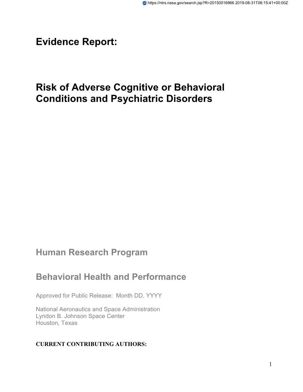 Behavioral Health and Performance Element, Human Research Program, Space Medicine Division, NASA Johnson Space Center; Houston, , Texas