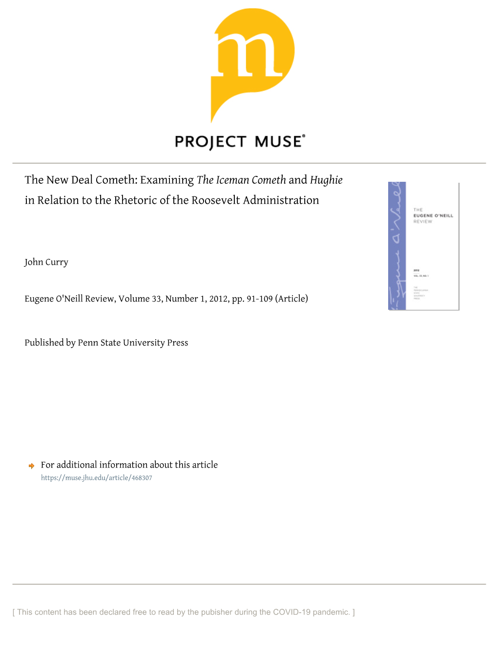 Examining the Iceman Cometh and Hughie in Relation to the Rhetoric of the Roosevelt Administration