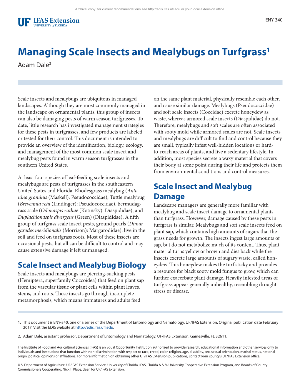 Managing Scale Insects and Mealybugs on Turfgrass1 Adam Dale2