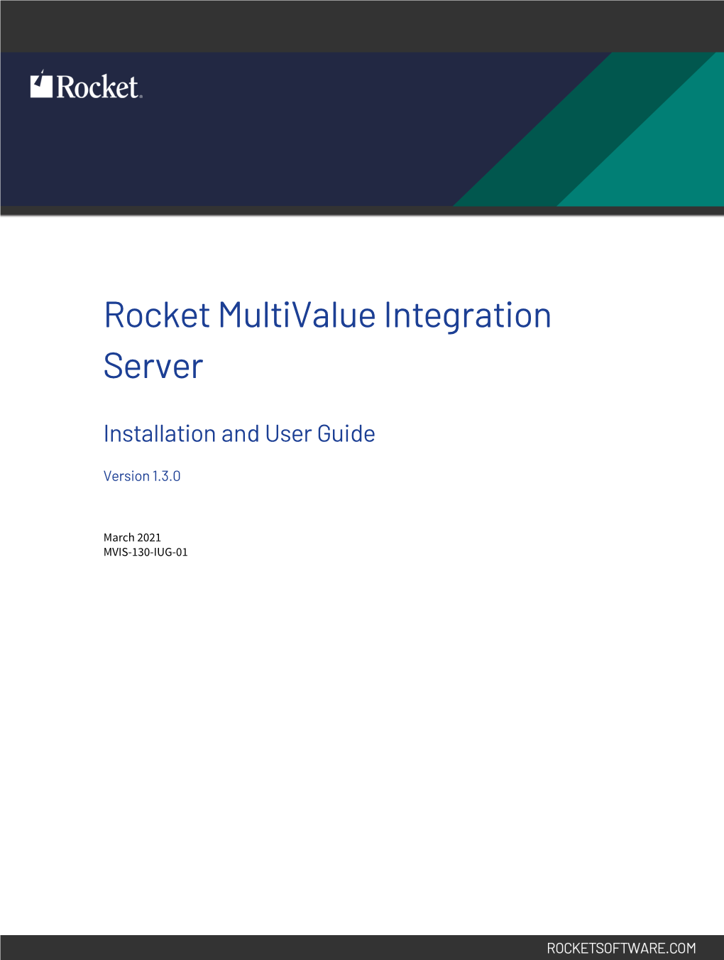 Rocket Multivalue Integration Server Installation