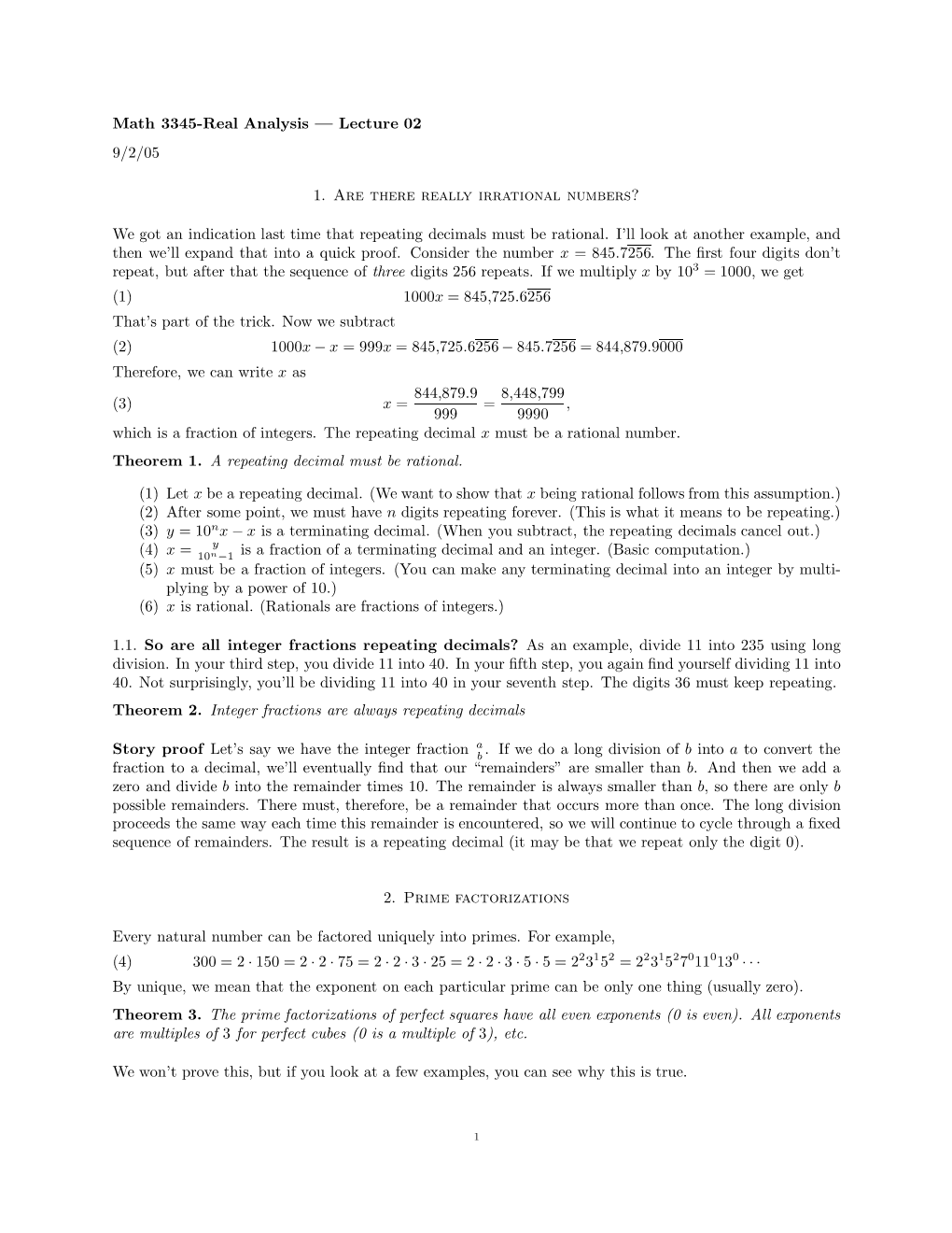 Math 3345-Real Analysis — Lecture 02 9/2/05 1. Are There Really