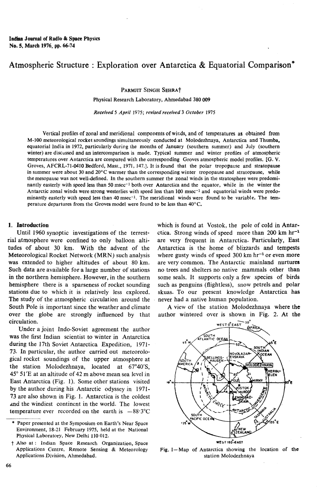 Atmospheric Structure: Exploration Over Antarctica & Equatorial