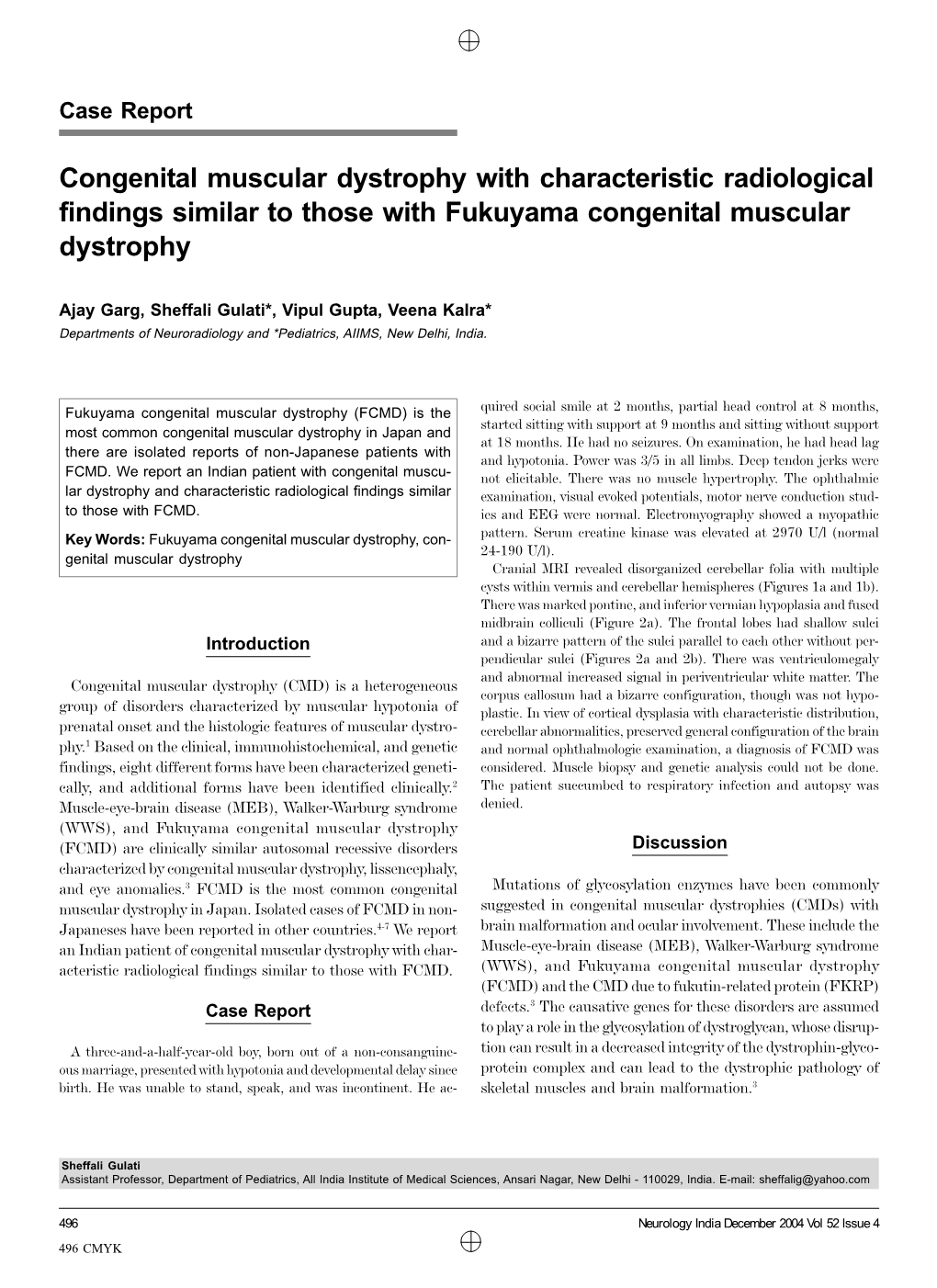 Congenital Muscular Dystrophy with Characteristic Radiological Findings Similar to Those with Fukuyama Congenital Muscular Dystrophy