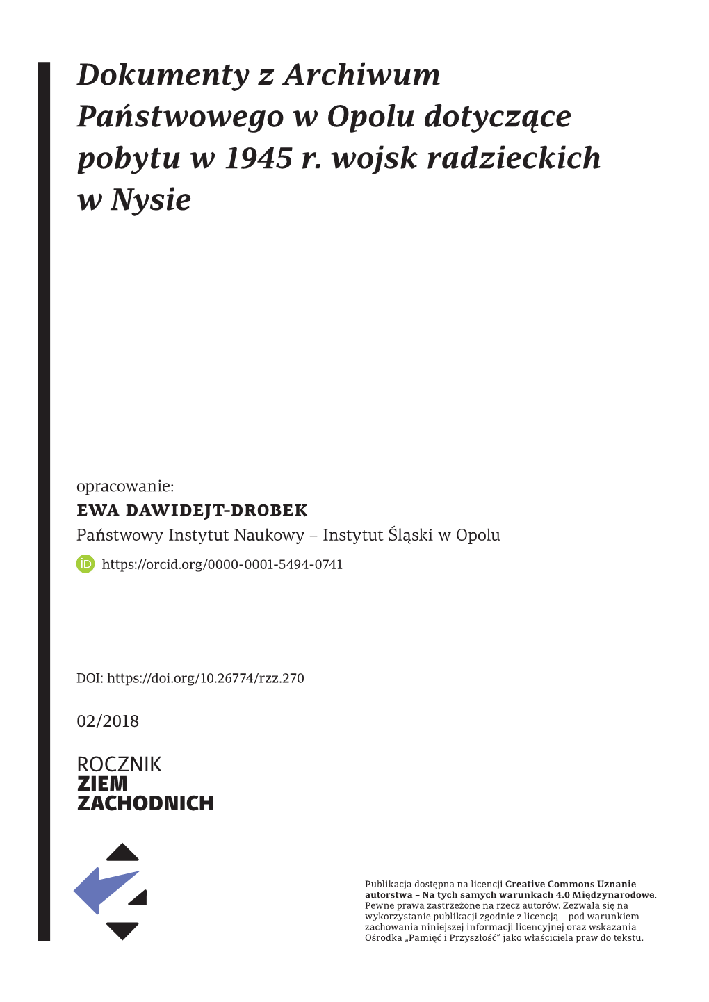 Dokumenty Z Archiwum Państwowego W Opolu Dotyczące Pobytu W 1945 R