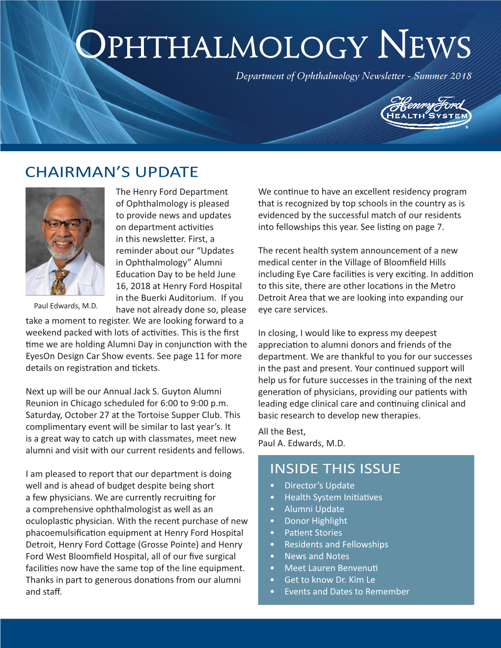 OPHTHALMOLOGY NEWS Department of Ophthalmology Newsletter - Summer 2018