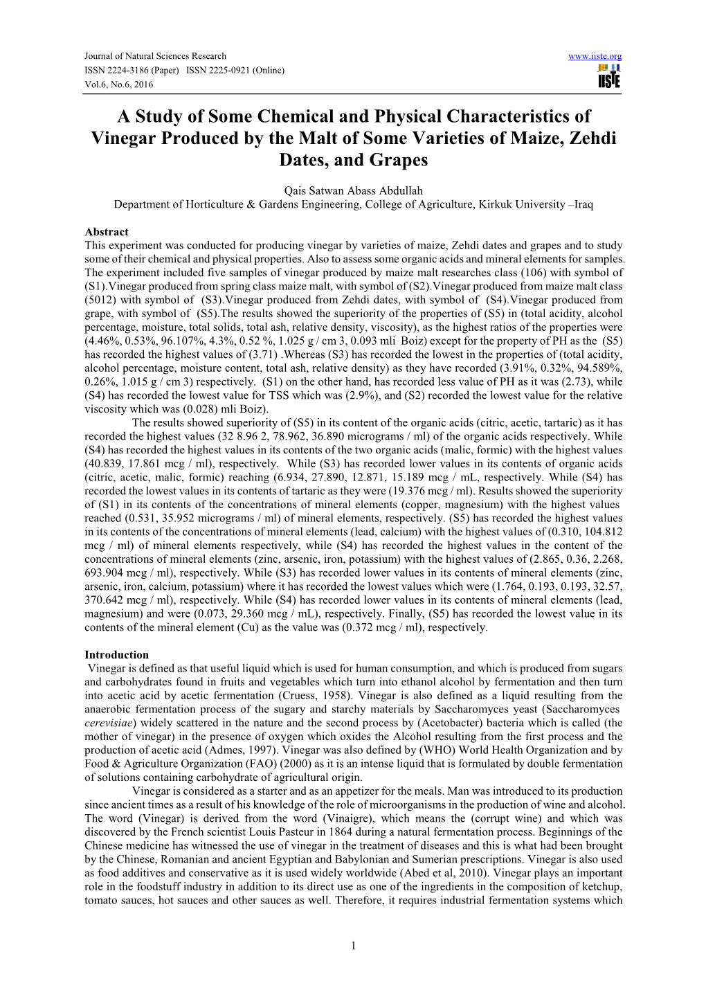 A Study of Some Chemical and Physical Characteristics of Vinegar Produced by the Malt of Some Varieties of Maize, Zehdi Dates, and Grapes