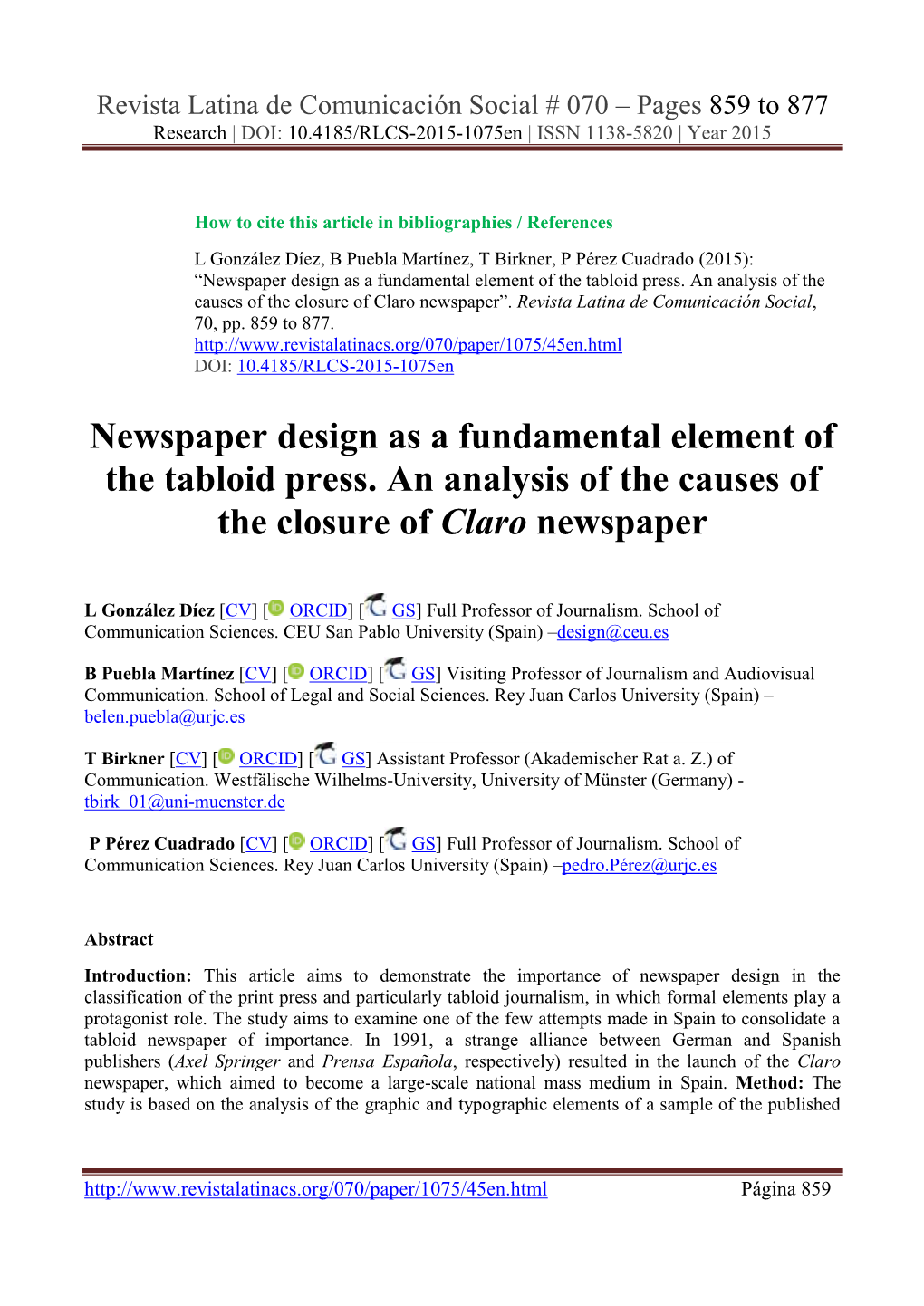 Newspaper Design As a Fundamental Element of the Tabloid Press. an Analysis of the Causes of the Closure of Claro Newspaper”