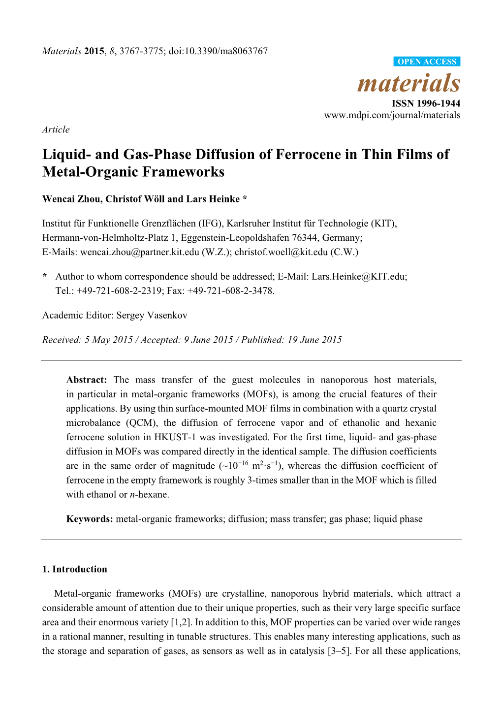 And Gas-Phase Diffusion of Ferrocene in Thin Films of Metal-Organic Frameworks