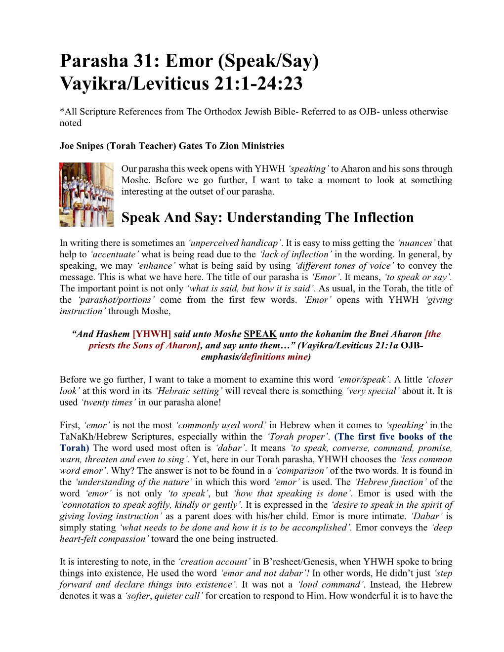 Parasha 31: Emor (Speak/Say) Vayikra/Leviticus 21:1-24:23