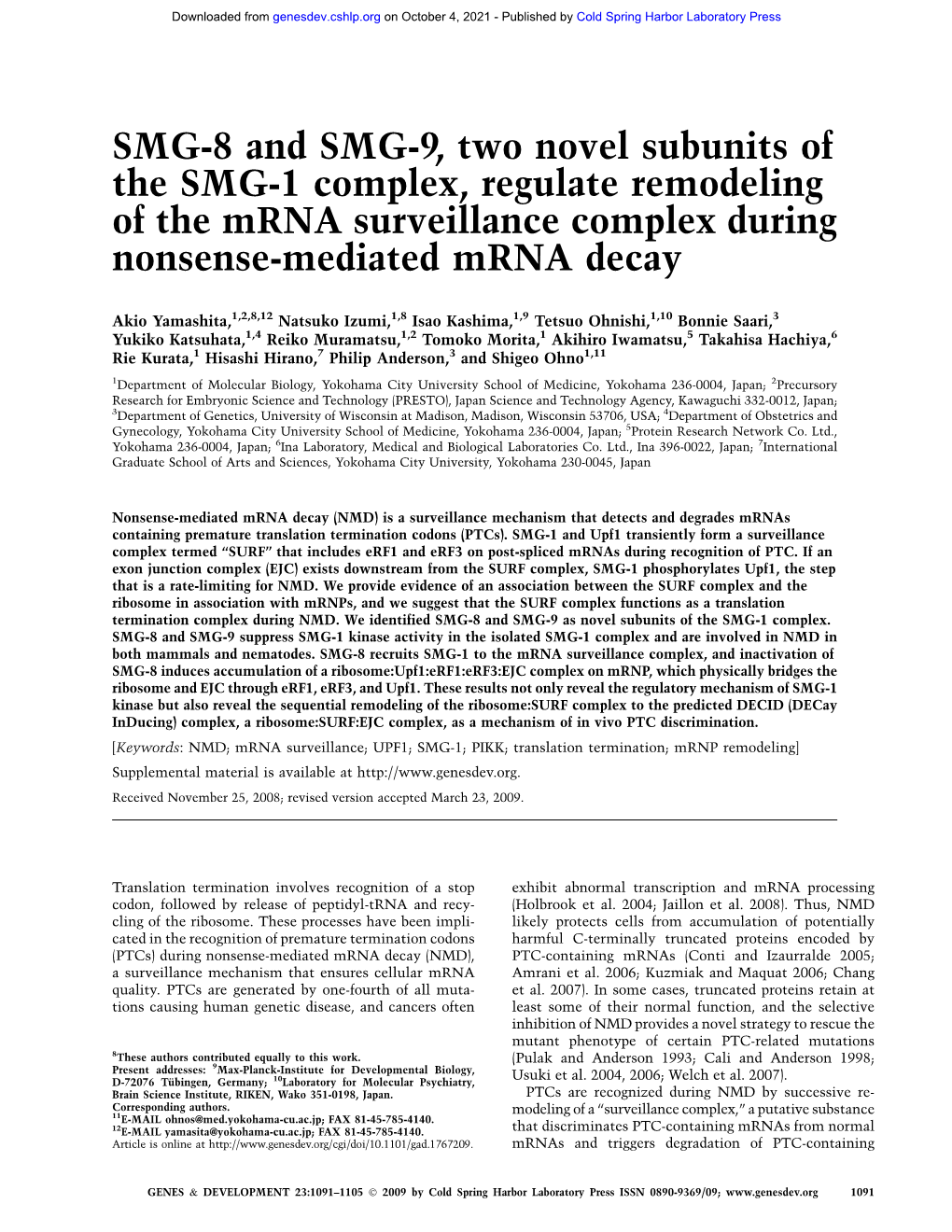 SMG-8 and SMG-9, Two Novel Subunits of the SMG-1 Complex, Regulate Remodeling of the Mrna Surveillance Complex During Nonsense-Mediated Mrna Decay