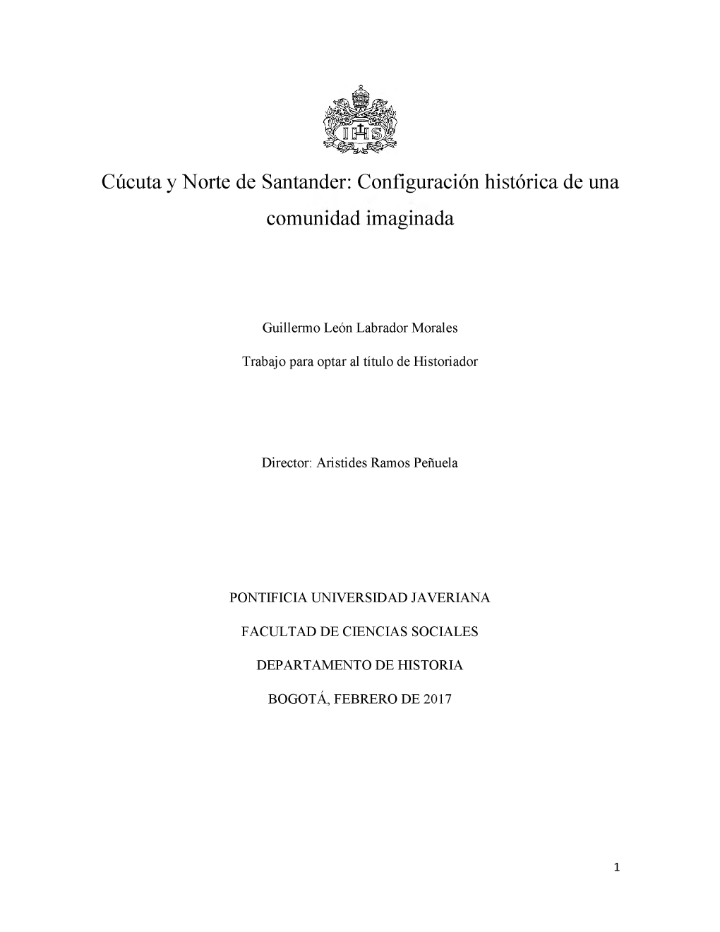 Cúcuta Y Norte De Santander: Configuración Histórica De Una Comunidad Imaginada