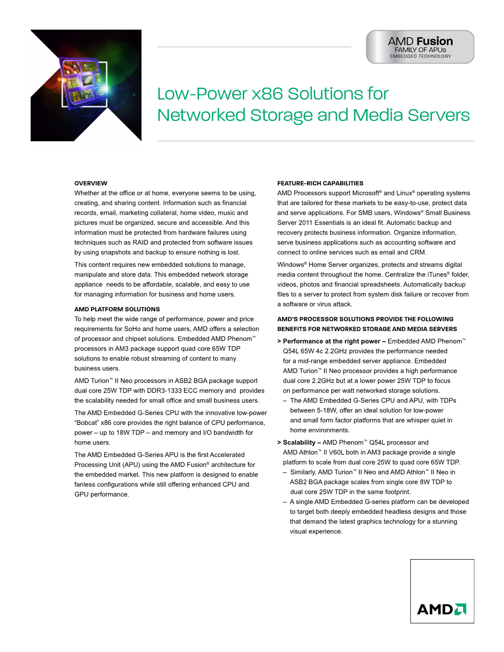 Low-Power X86 Solutions for Networked Storage and Media Servers