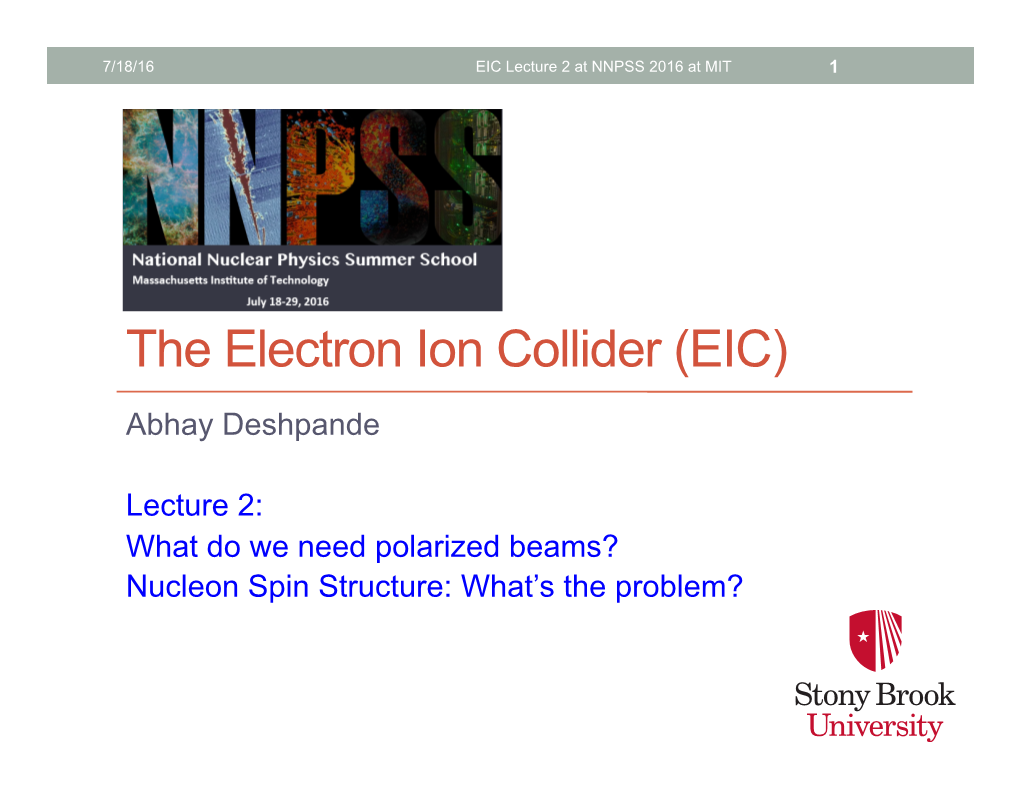 The Electron Ion Collider (EIC)