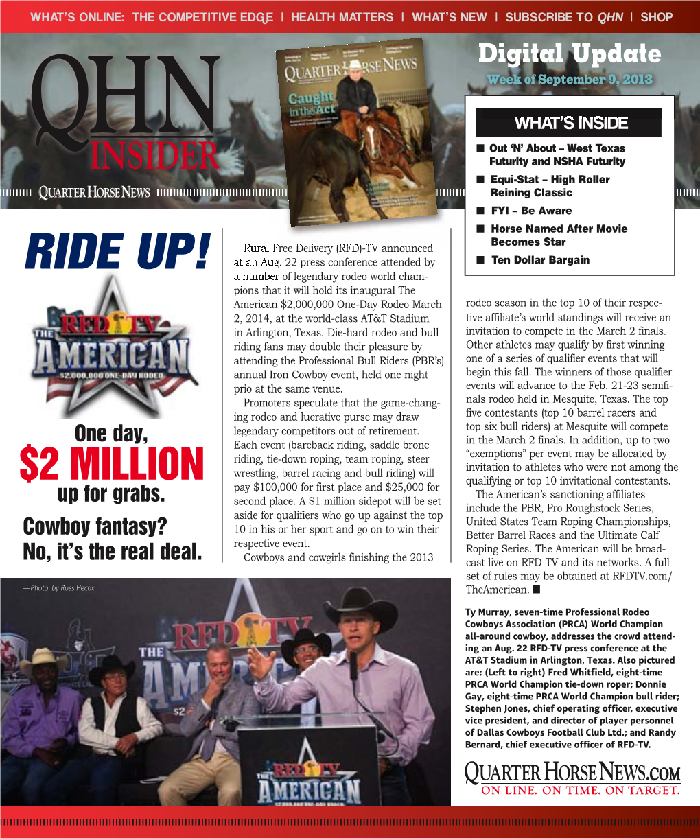 High Roller Reining Classic N FYI – Be Aware N Horse Named After Movie Becomes Star Rural Free Delivery (RFD)-TV Announced Ride Up! at an Aug