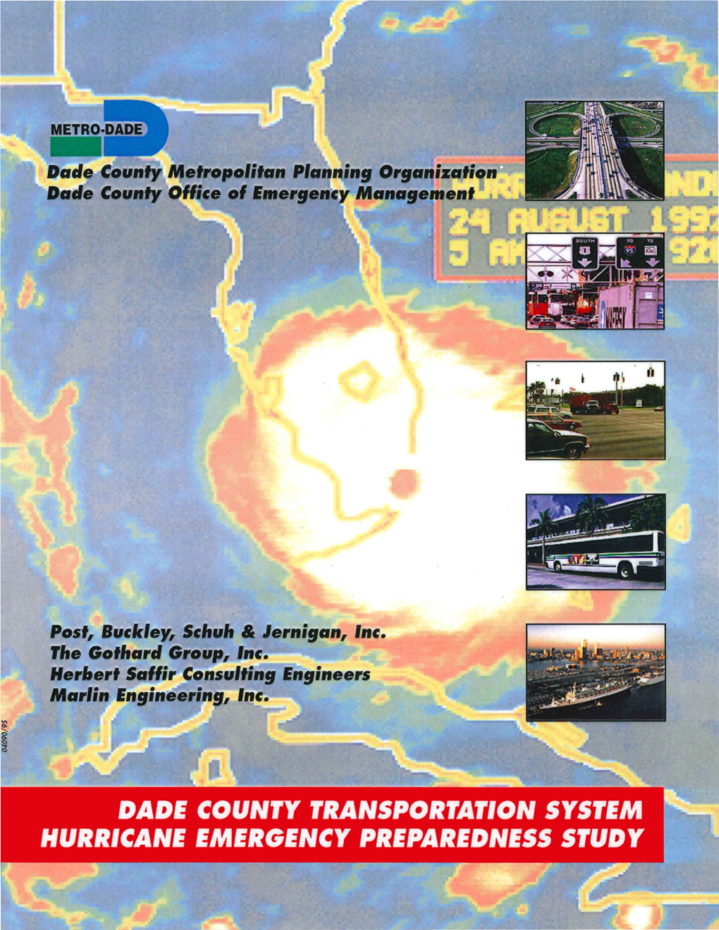 Dade County Transportation System Hurricane Emergency Preparedness Study