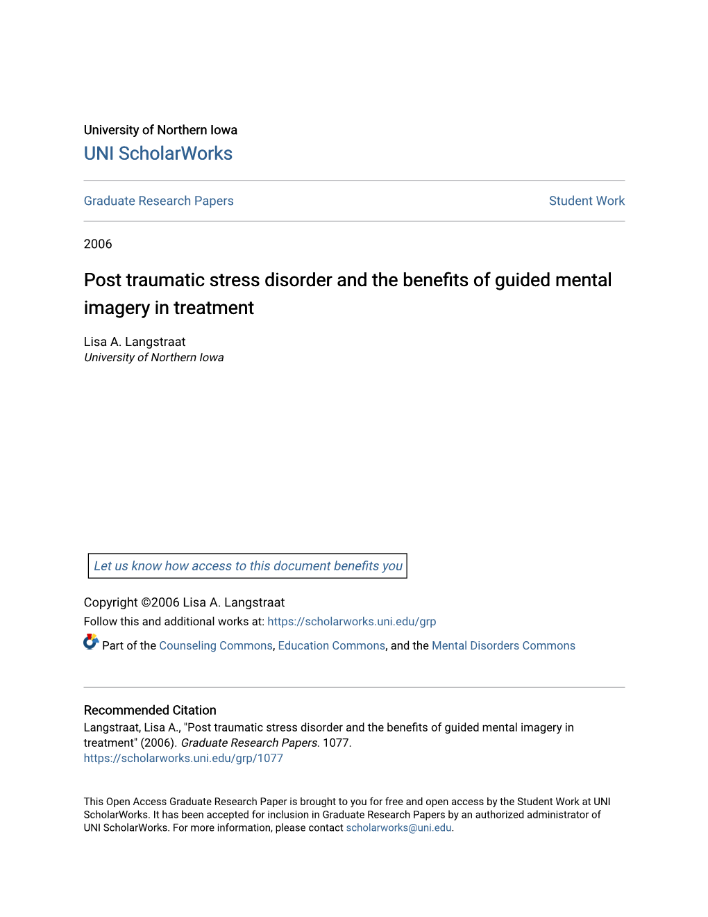 Post Traumatic Stress Disorder and the Benefits of Guided Mental Imagery in Treatment