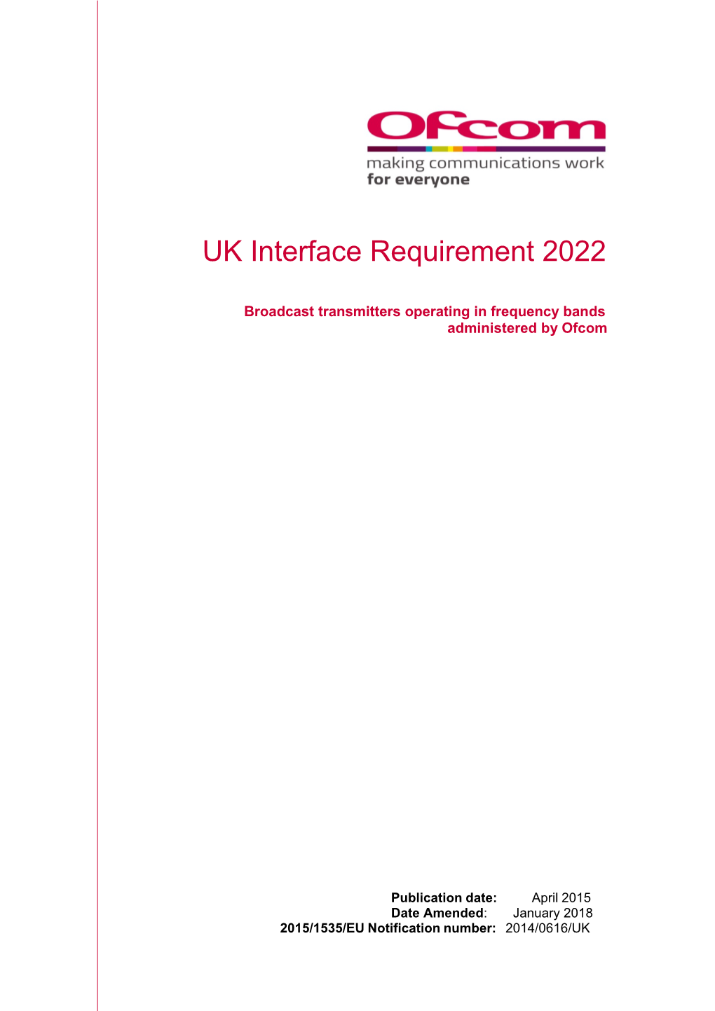 UK Interface Requirement 2022