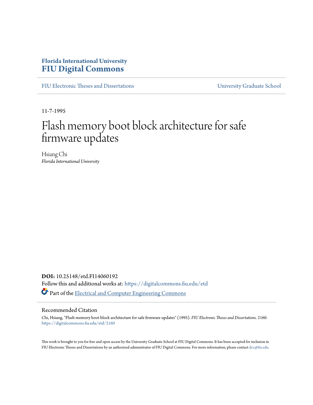 Flash Memory Boot Block Architecture for Safe Firmware Updates Hsiang Chi Florida International University