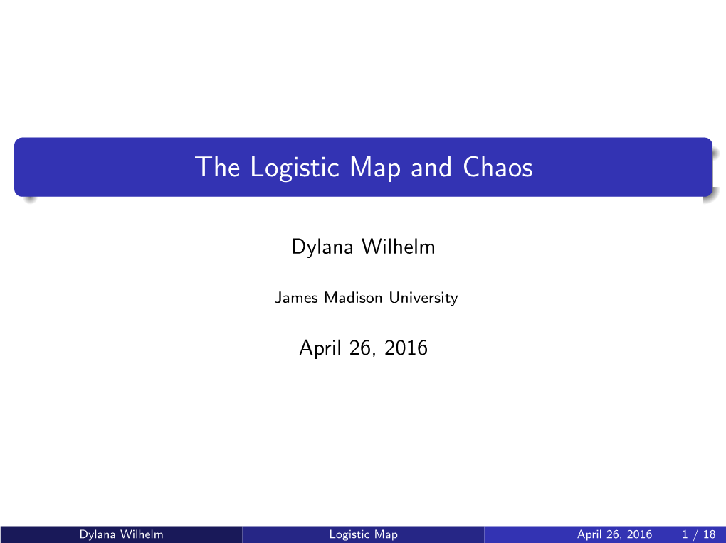 The Logistic Map and Chaos