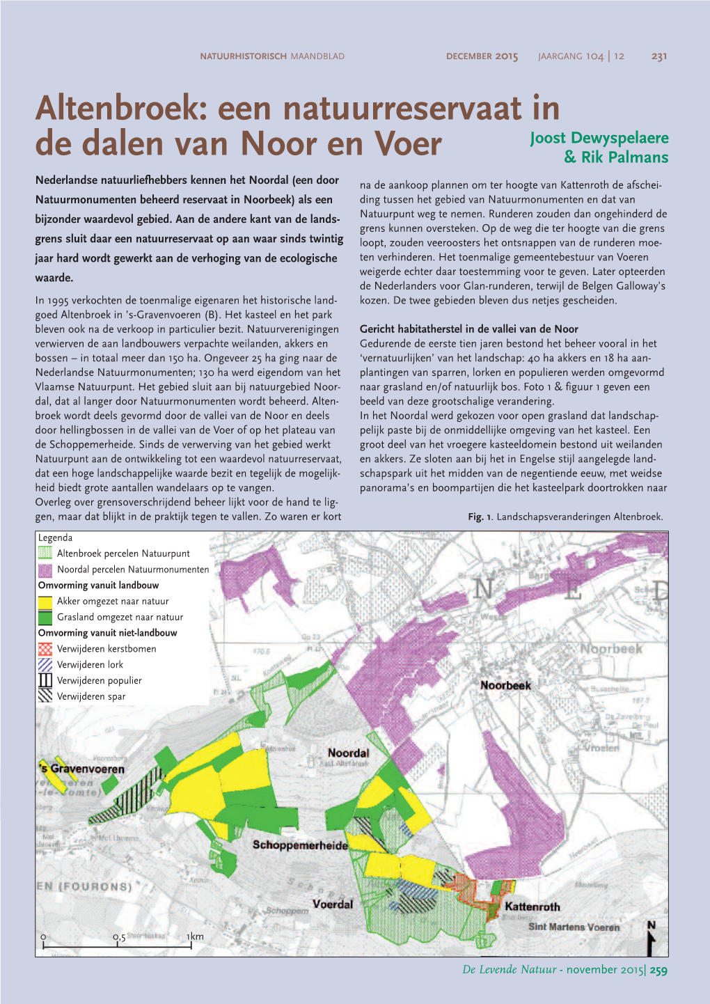 Altenbroek: Een Natuurreservaat in De Dalen Van Noor En Voer