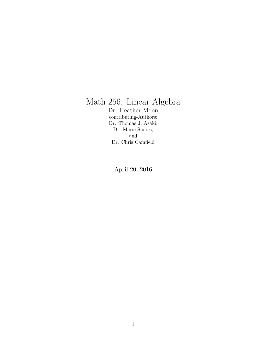 Math 256: Linear Algebra Dr