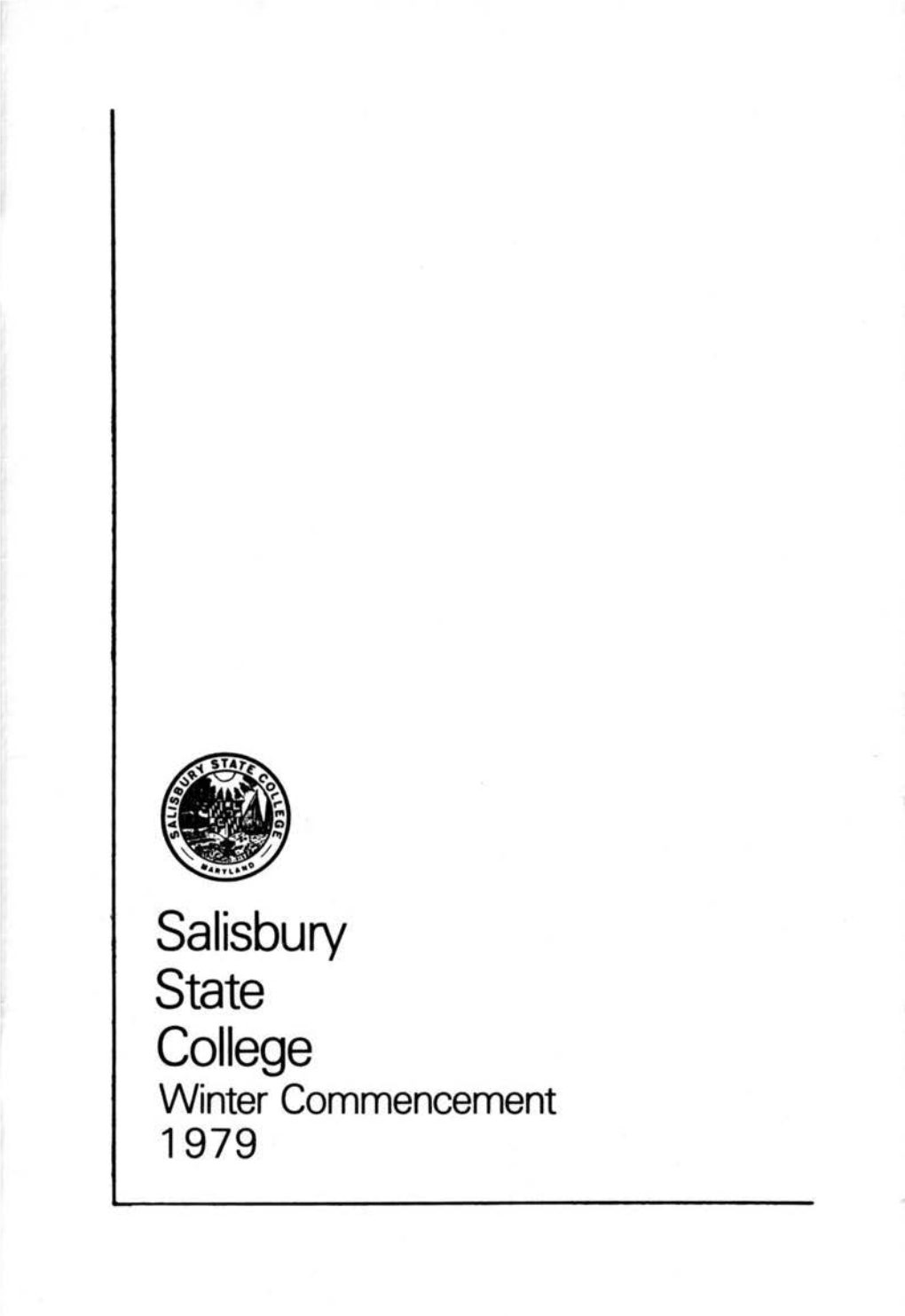 Salisbury State College Winter Commencement 1979 COMMENCEMENT EXERCISES