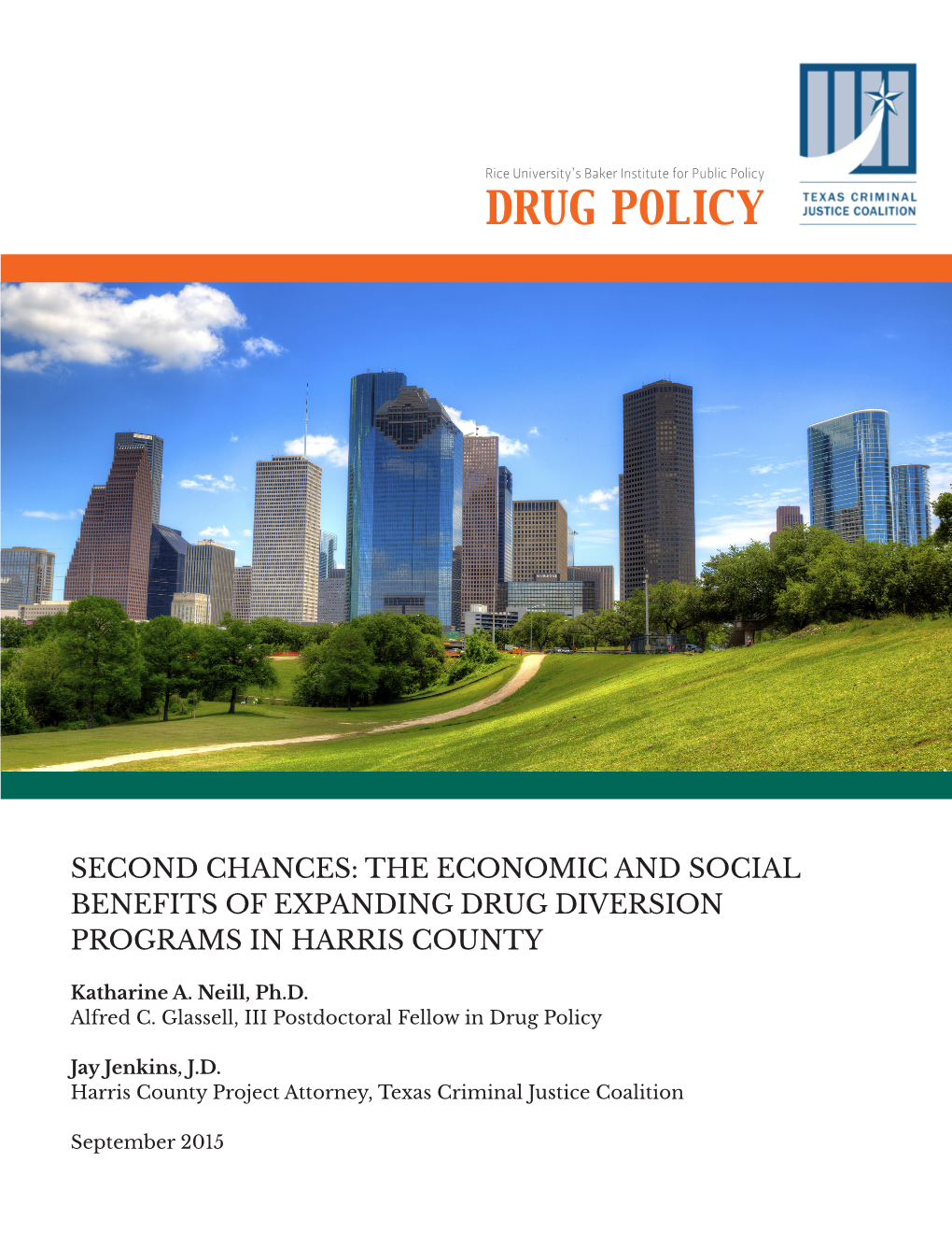 Second Chances: the Economic and Social Benefits of Expanding Drug Diversion Programs in Harris County