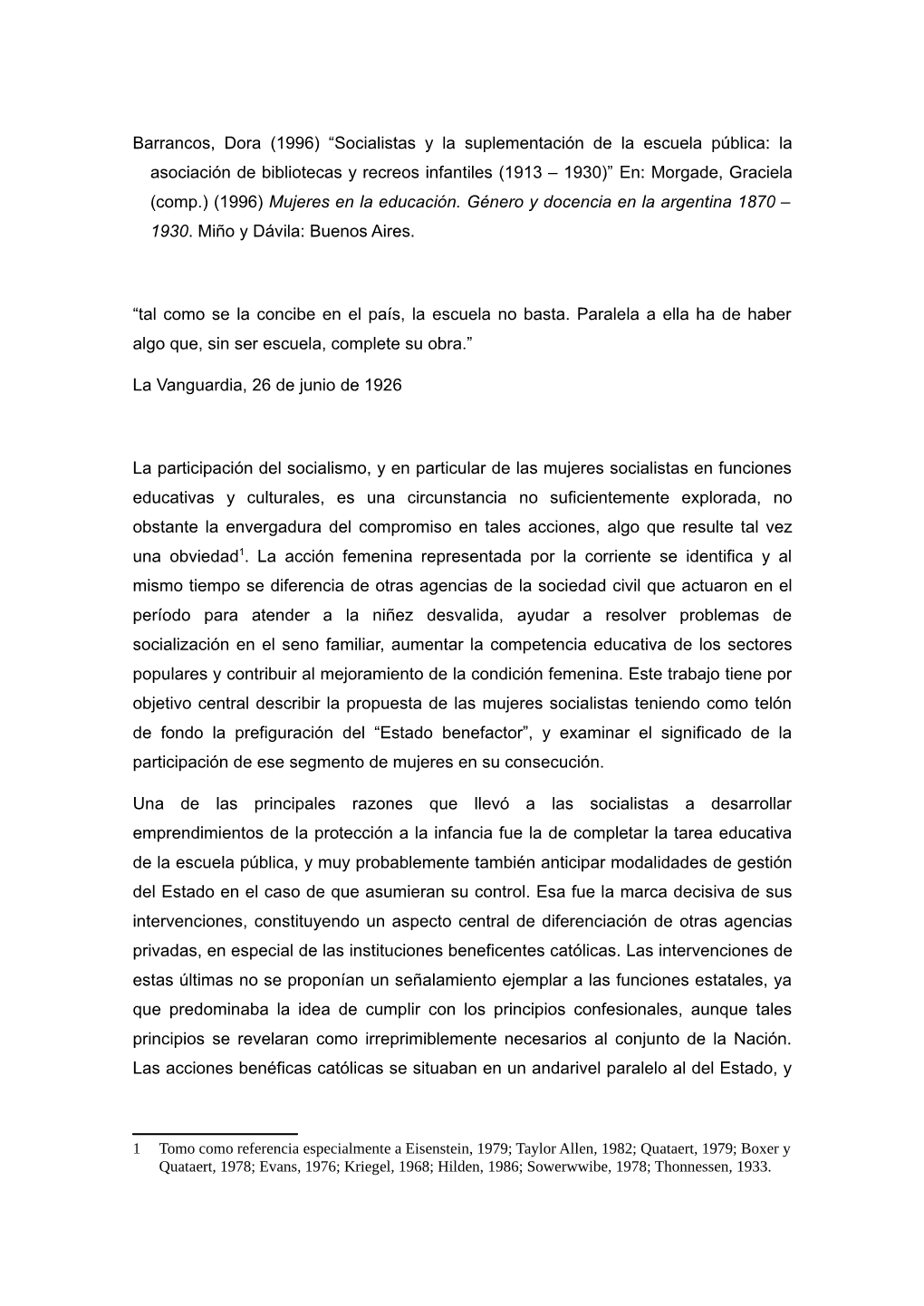 Barrancos, Dora (1996) “Socialistas Y La Suplementación De La Escuela