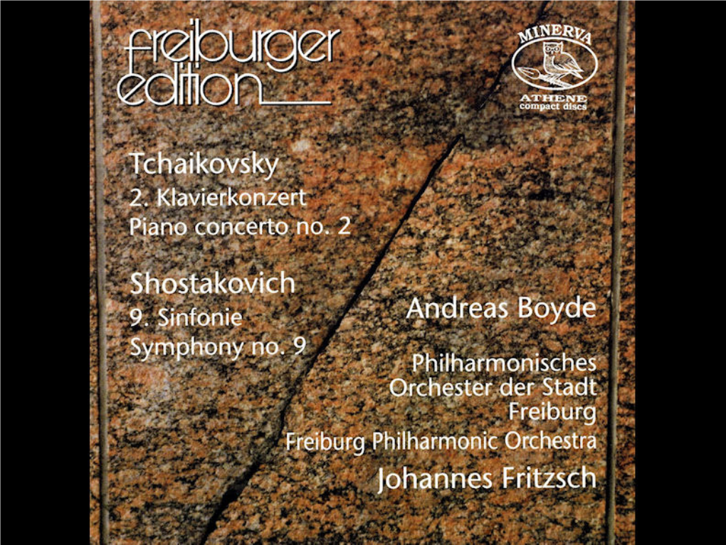 The Freiburg Philharmonic Orchestra Since 1993