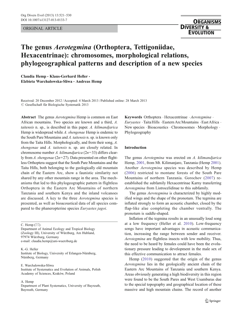 Orthoptera, Tettigoniidae, Hexacentrinae): Chromosomes, Morphological Relations, Phylogeographical Patterns and Description of a New Species