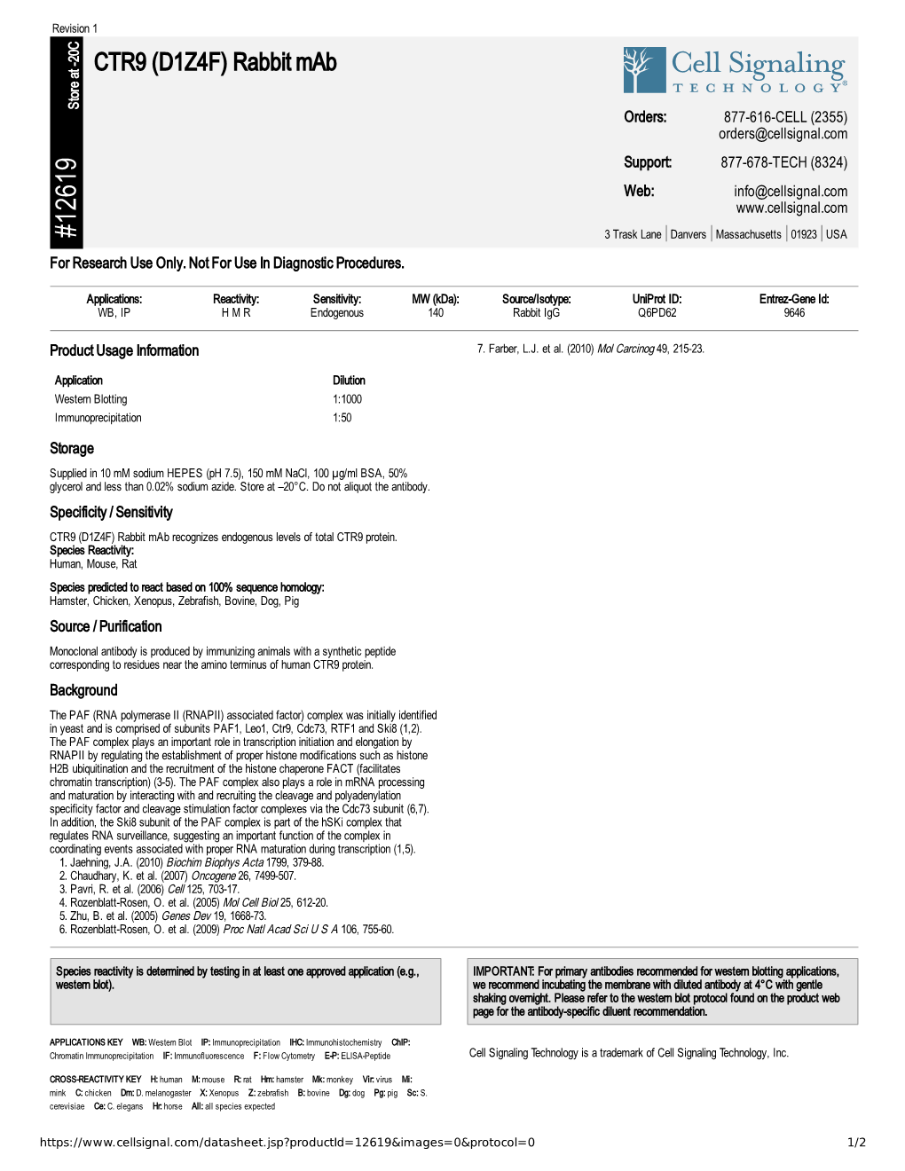 12619 CTR9 (D1Z4F) Rabbit Mab