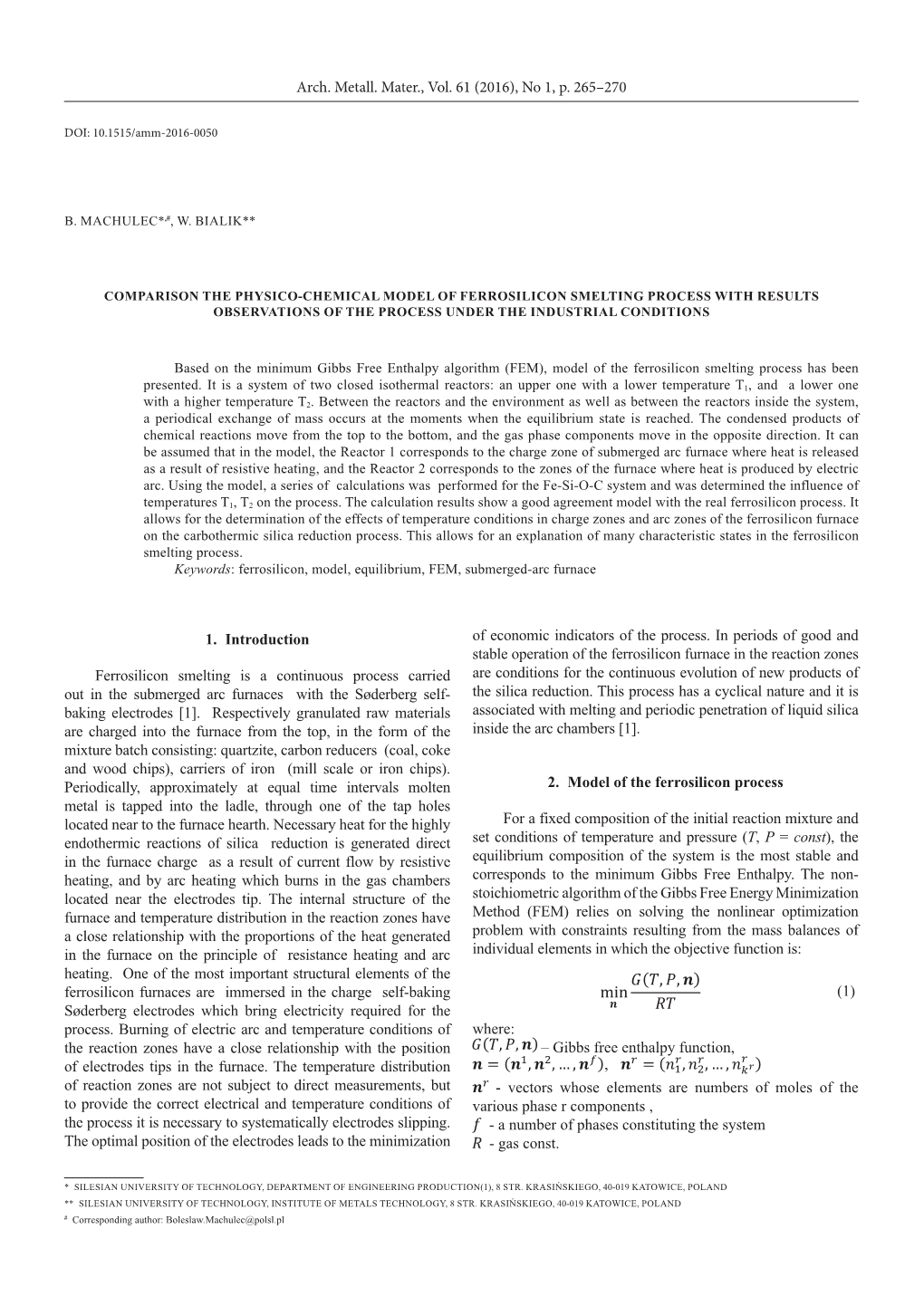 1. Introduction Ferrosilicon Smelting Is a Continuous Process Carried out In