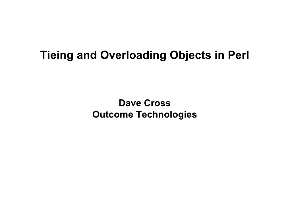 Tieing and Overloading Objects in Perl