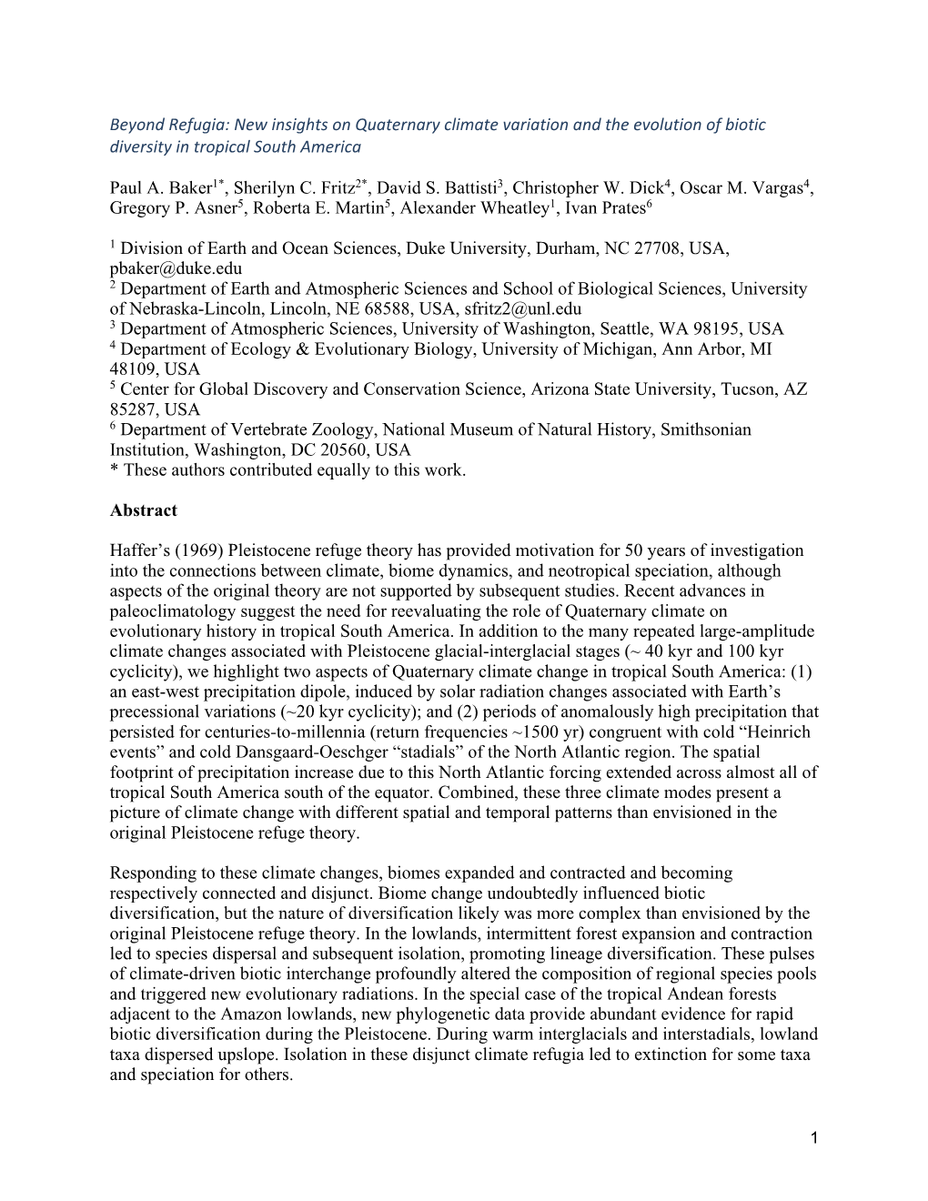 Beyond Refugia: New Insights on Quaternary Climate Variation and the Evolution of Biotic Diversity in Tropical South America