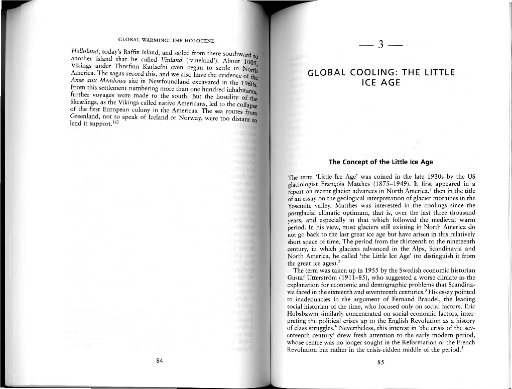 Global Cooling: the Little Ice Age the Concept of the Little Ice Age