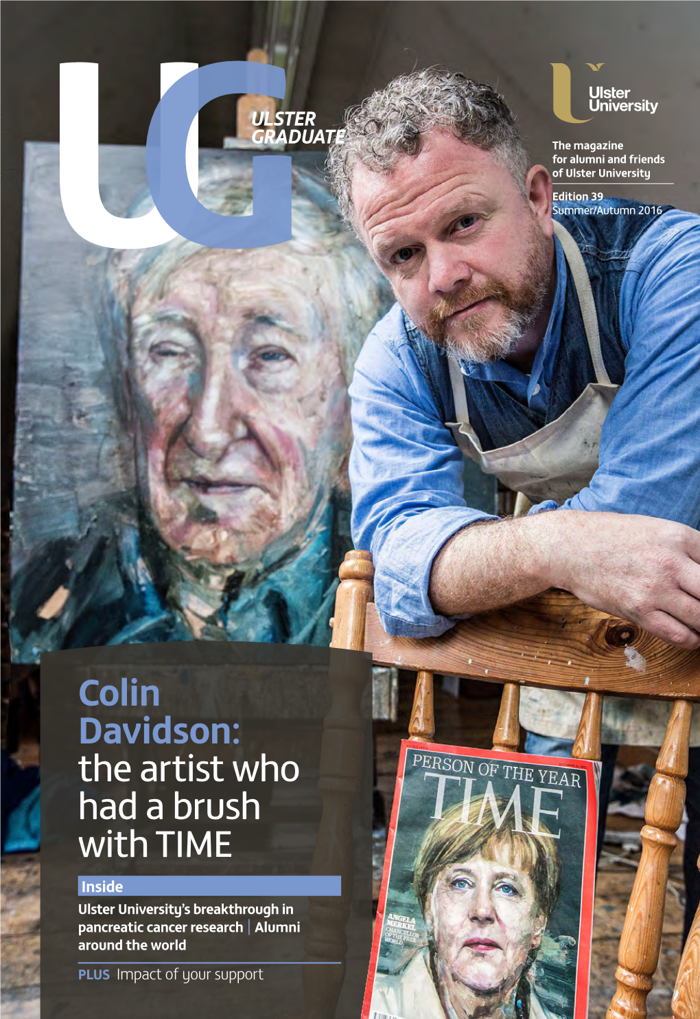 Colin Davidson: the Artist Who Had a Brush with TIME Inside Ulster University’S Breakthrough in Pancreatic Cancer Research | Alumni Around the World