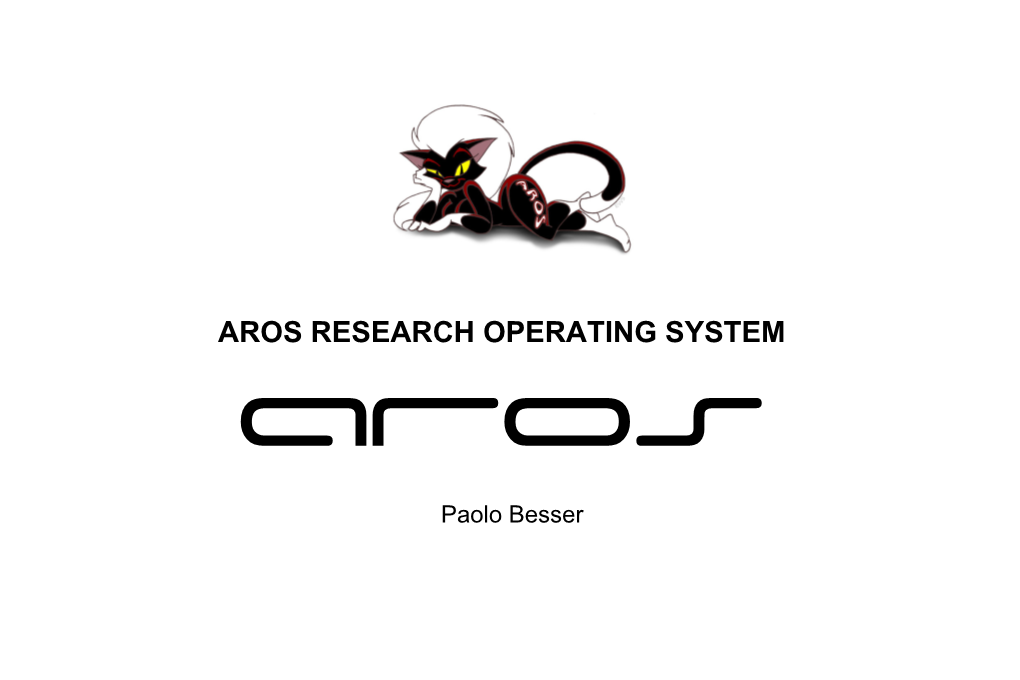 Aros Research Operating System