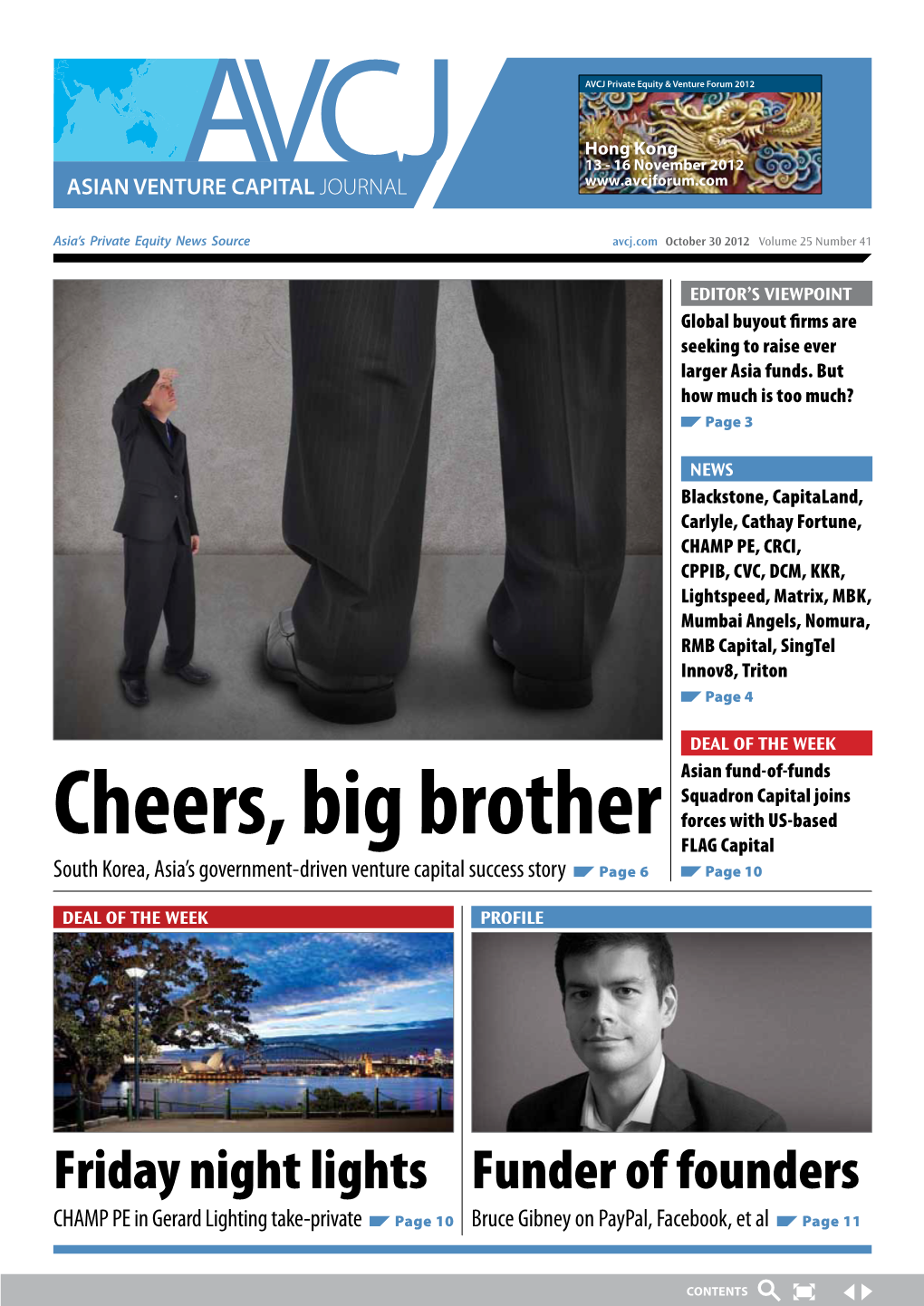 Cheers, Big Brother Forces with US-Based FLAG Capital South Korea, Asia’S Government-Driven Venture Capital Success Story Page 6 Page 10