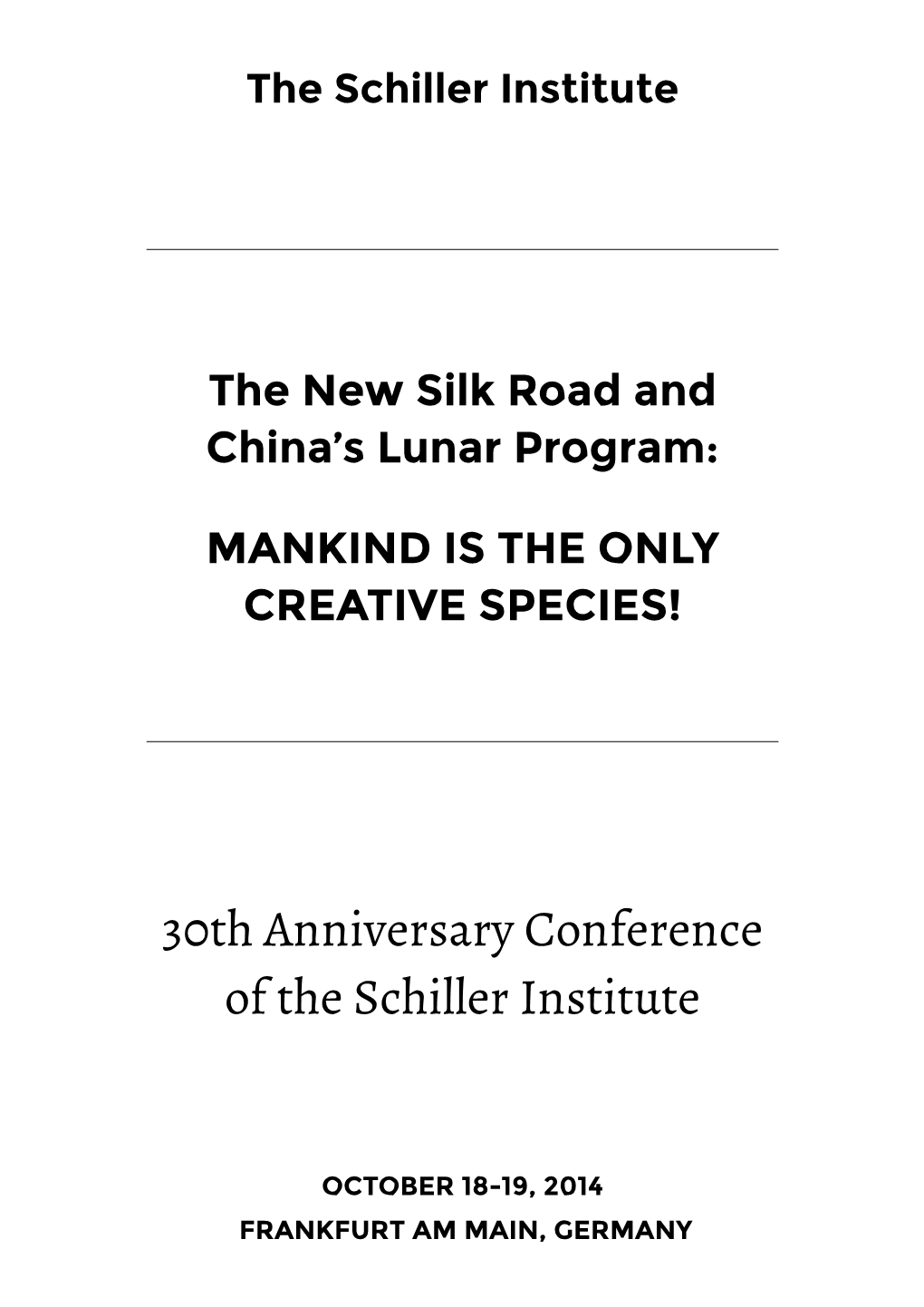 30Th Anniversary Conference of the Schiller Institute