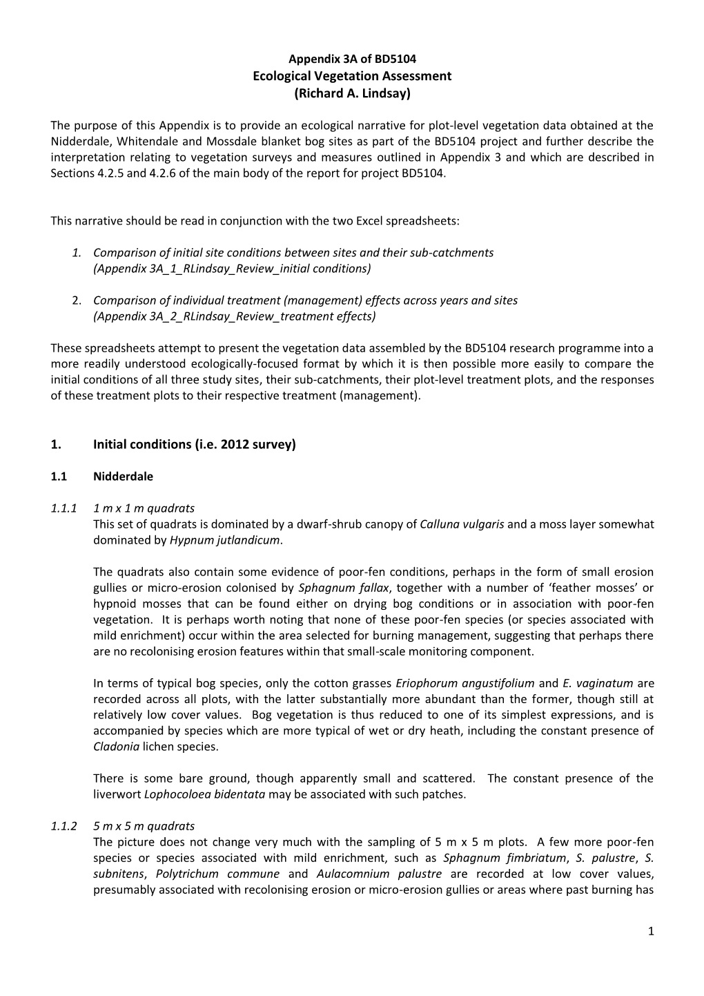 Ecological Vegetation Assessment (Richard A