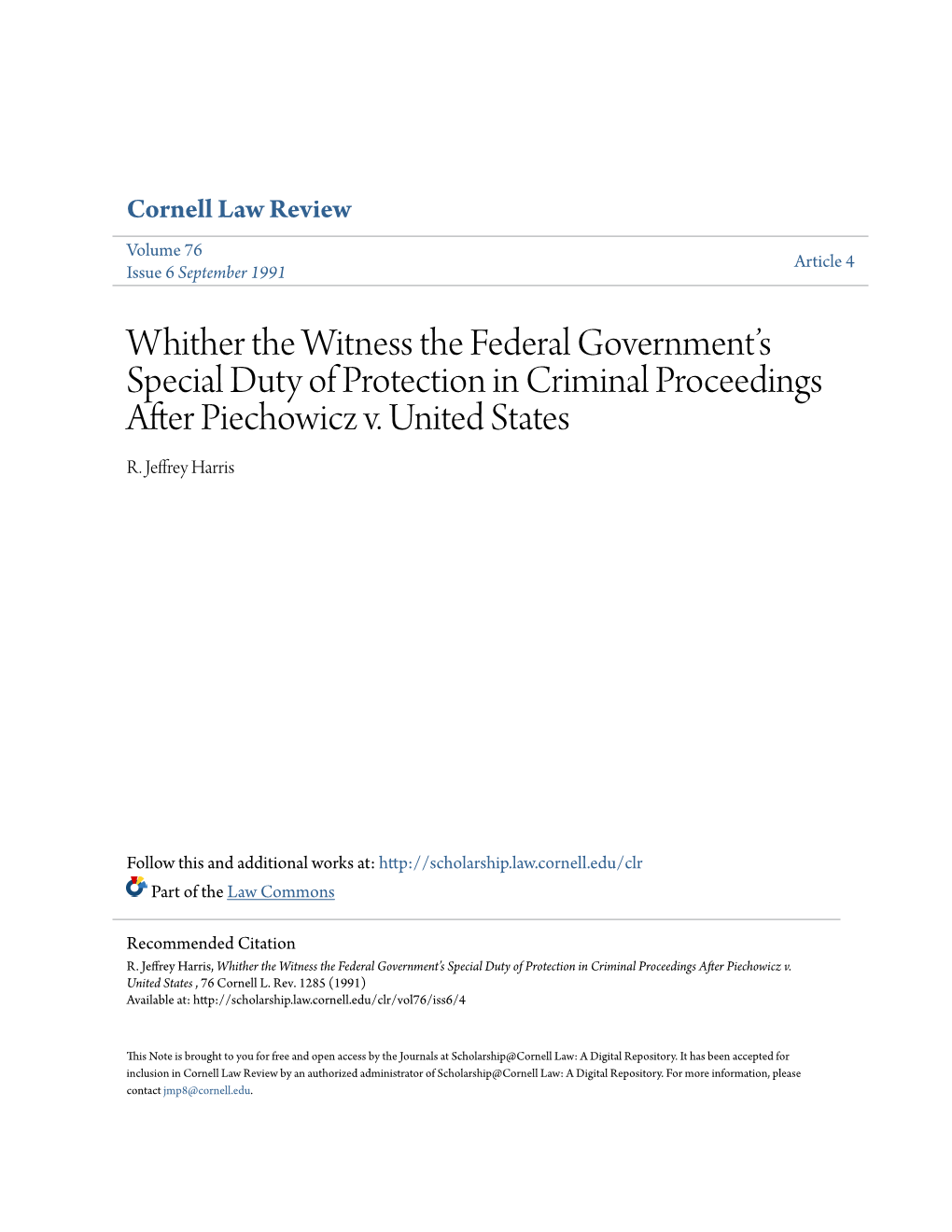 Whither the Witness the Federal Government's Special Duty Of