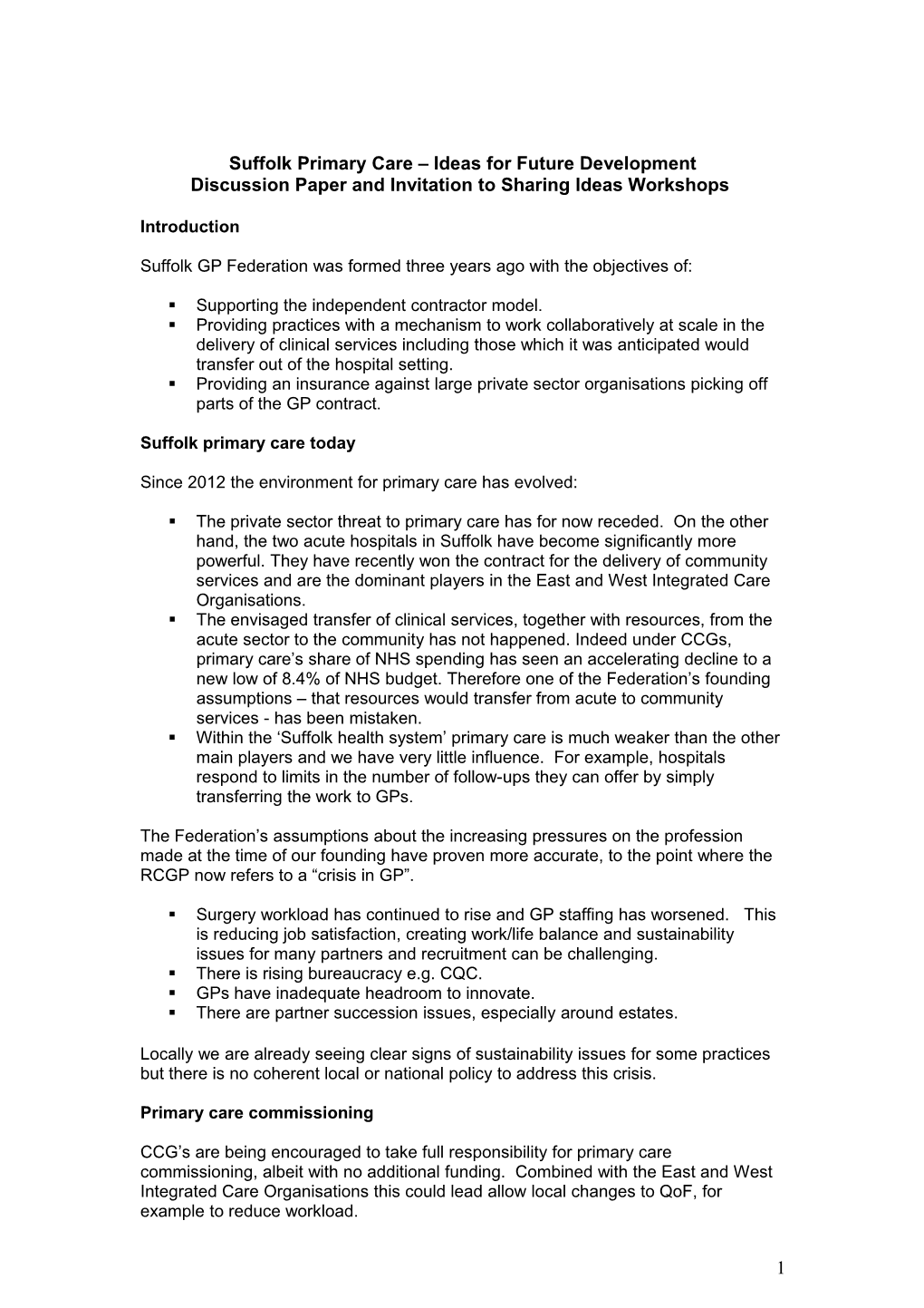 Suffolk Primary Care Ideas for Future Development