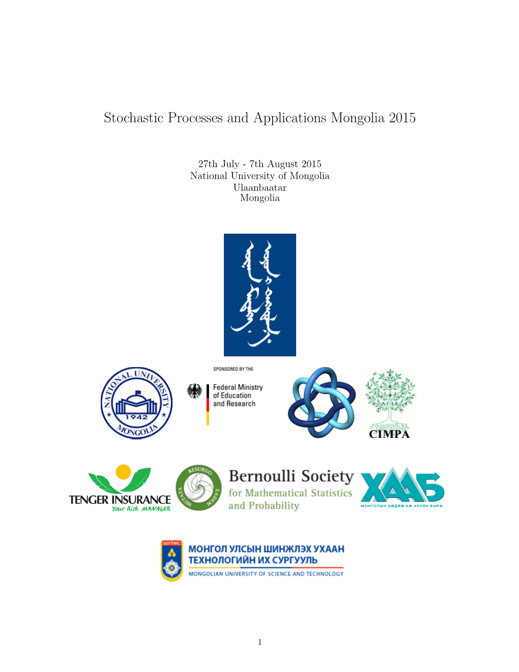 Stochastic Processes and Applications Mongolia 2015