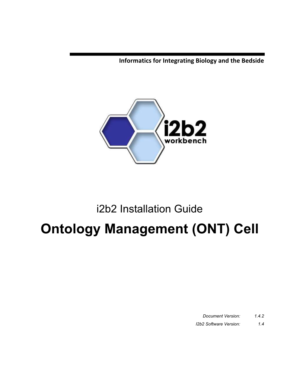 Ontology Management (ONT) Cell