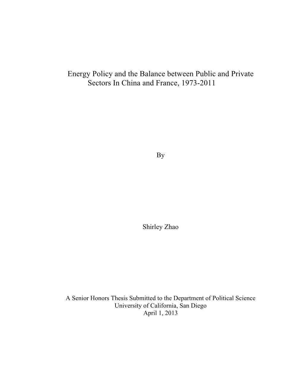 Energy Policy and the Balance Between Public and Private Sectors in China and France, 1973-2011
